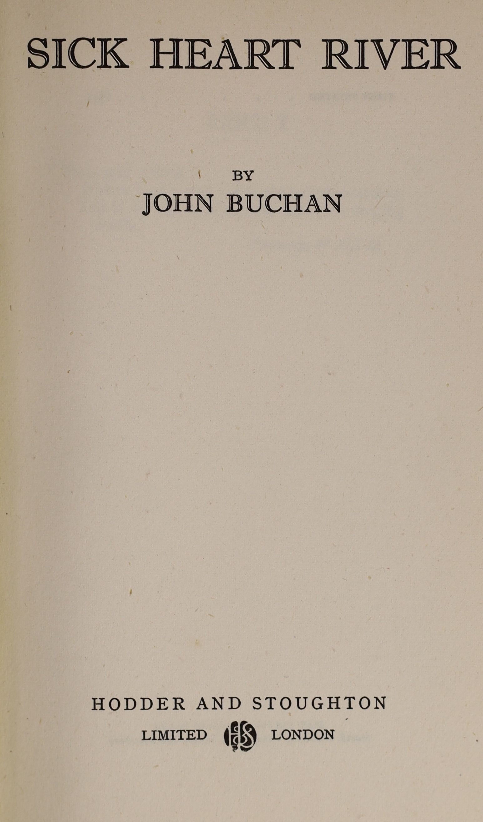 Buchan, John, 1st Baron Tweedsmuir - 2 works - The Thirty Nine Steps, 1st edition in book form, 8vo, original cloth, soiled with extremities worn, ownership stamps and pencil inscription, William Blackwood and Sons, Edin